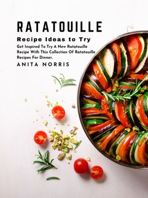 cover image of Ratatouille Recipe Ideas to Try